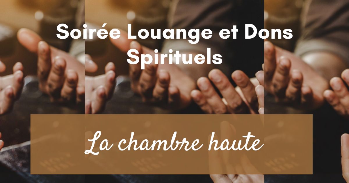 Prière en soirée de louange au Cep